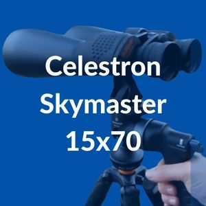 Prismáticos Celestron SkyMaster 15×70: opiniones y valoración