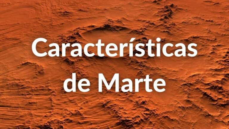 Foto de detalle de la superficie del planeta rojo con el siguiente texto sobre escrito en letras de color blanco: Características de Marte.