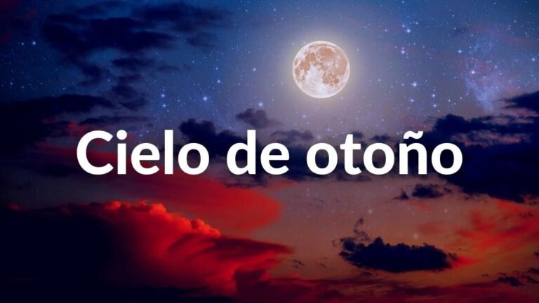 Foto del cielo nocturno con la Luna al fondo rodeada de estrellas y el texto sobre escrito: Cielo de otoño.